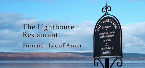 The Lighthouse Restaurant, Pirnmill, Isle of Arran